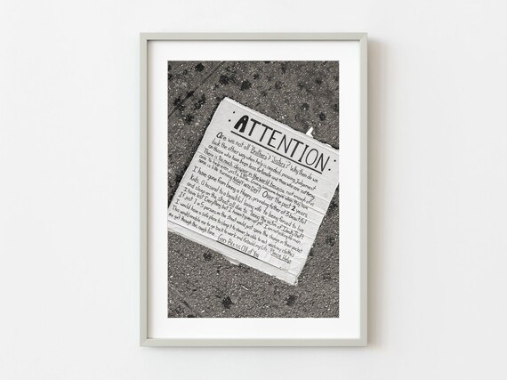 Attention Homeless Sign New York City Black White Photography Poster