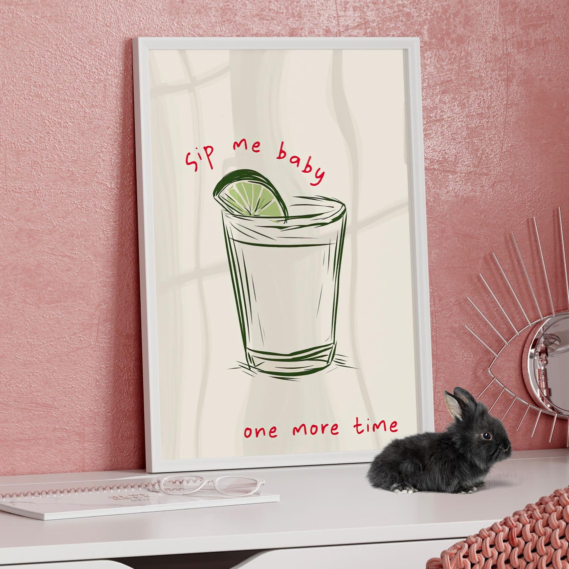 Sip Me Baby One More Time Playful Cocktail Funny Bar Cart Poster