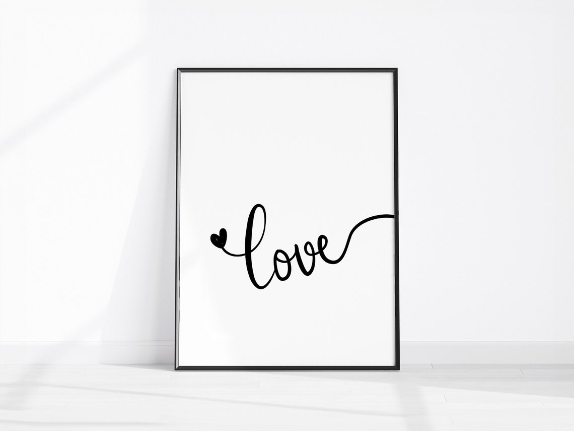 Love Script Hand Lettered Quote Poster Minimalist Black White Art