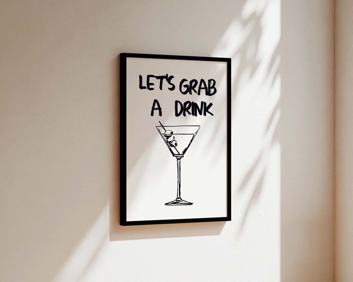 Lets Grab A Drink Cocktail, Kitchen Bar Decor - Image 3