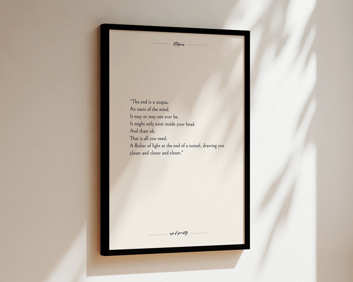 Utopia The End Is A Utopia Literary Hope Quote Minimalist Poster - Image 3