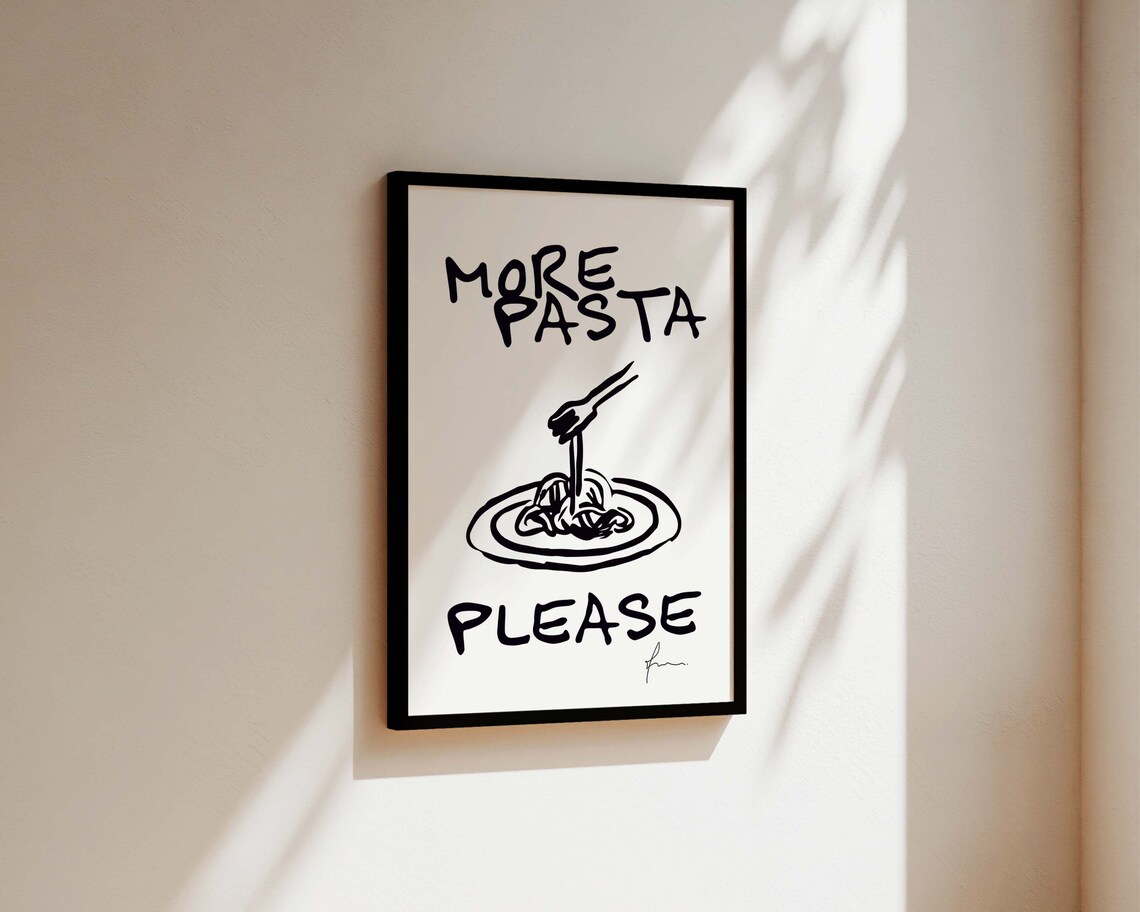 More Pasta Please Kitchen Pasta Wall Art Print - Image 3