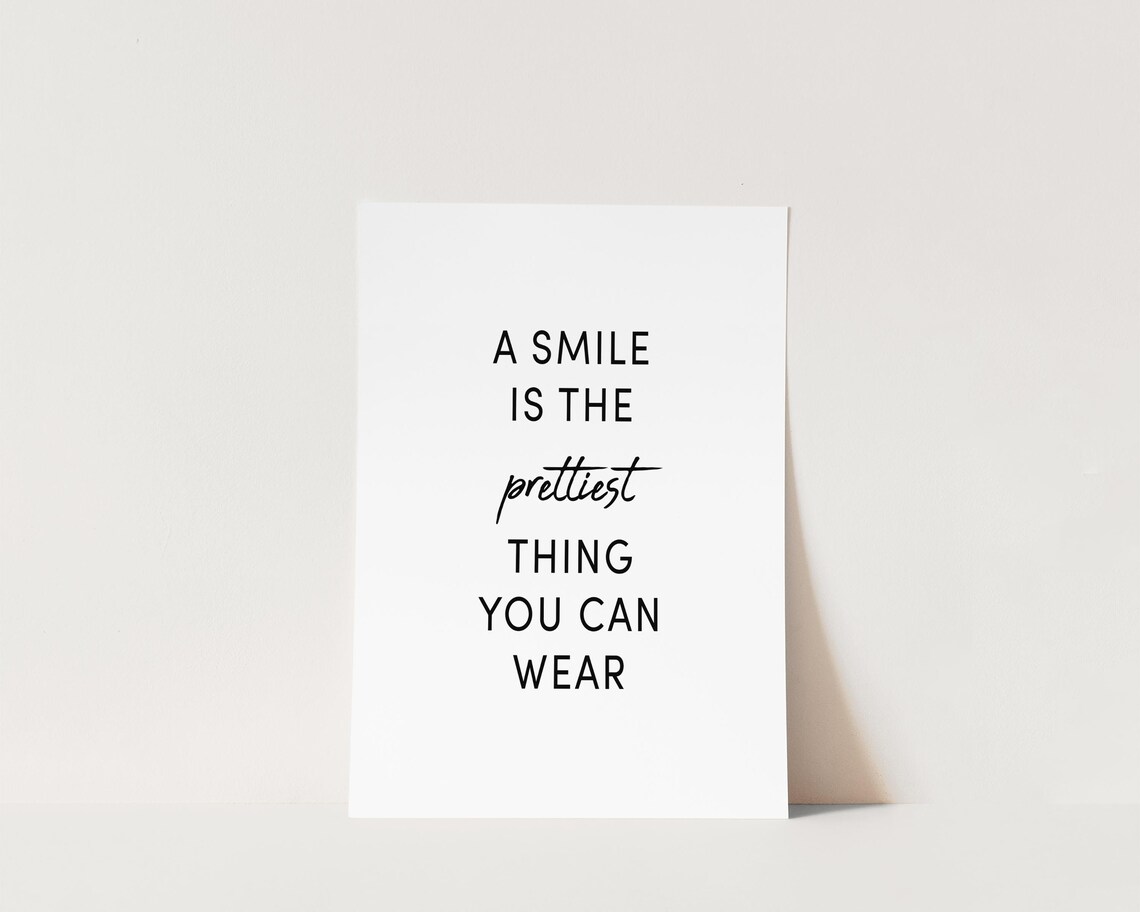A Smile Is The Prettiest Thing You Can Wear Inspirational Wall Art - Image 3