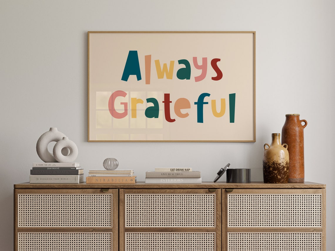 Always Grateful Colorful Hand Lettered Affirmation Typography Poster - Image 4