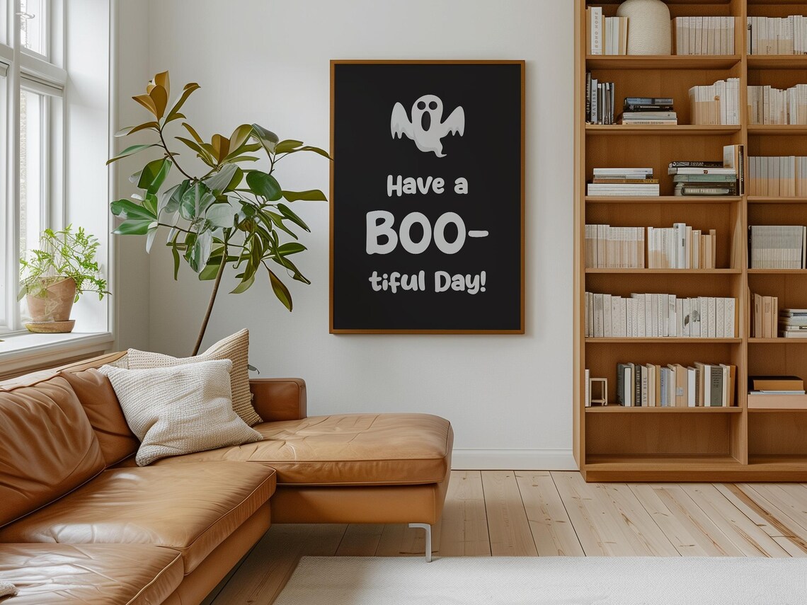 Cute Ghost Have A Boo Tiful Day Funny Halloween Wall Decor Art Poster - Image 4