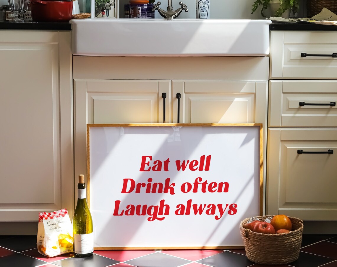 Eat Well Drink Often Laugh Always Red Typography Kitchen Quote Poster