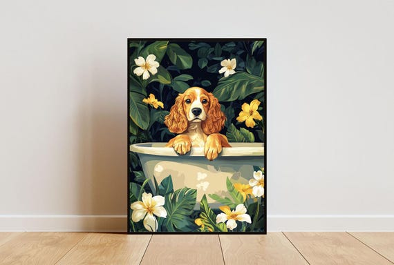 Cocker Spaniel In Bathtub Poster Funny Dog Poster Cocker Spaniel Bathroom Print Cocker Spaniel Bath Poster Pet Poster Dog Bathroom Art