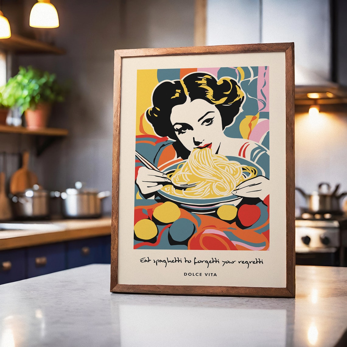Eat Spaghetti To Forgetti Your Regretti Pop Art Kitchen Poster