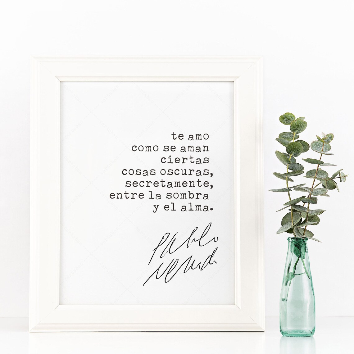 Pablo Neruda Sonnet XVII Quote Poster for Book Lovers - Image 4