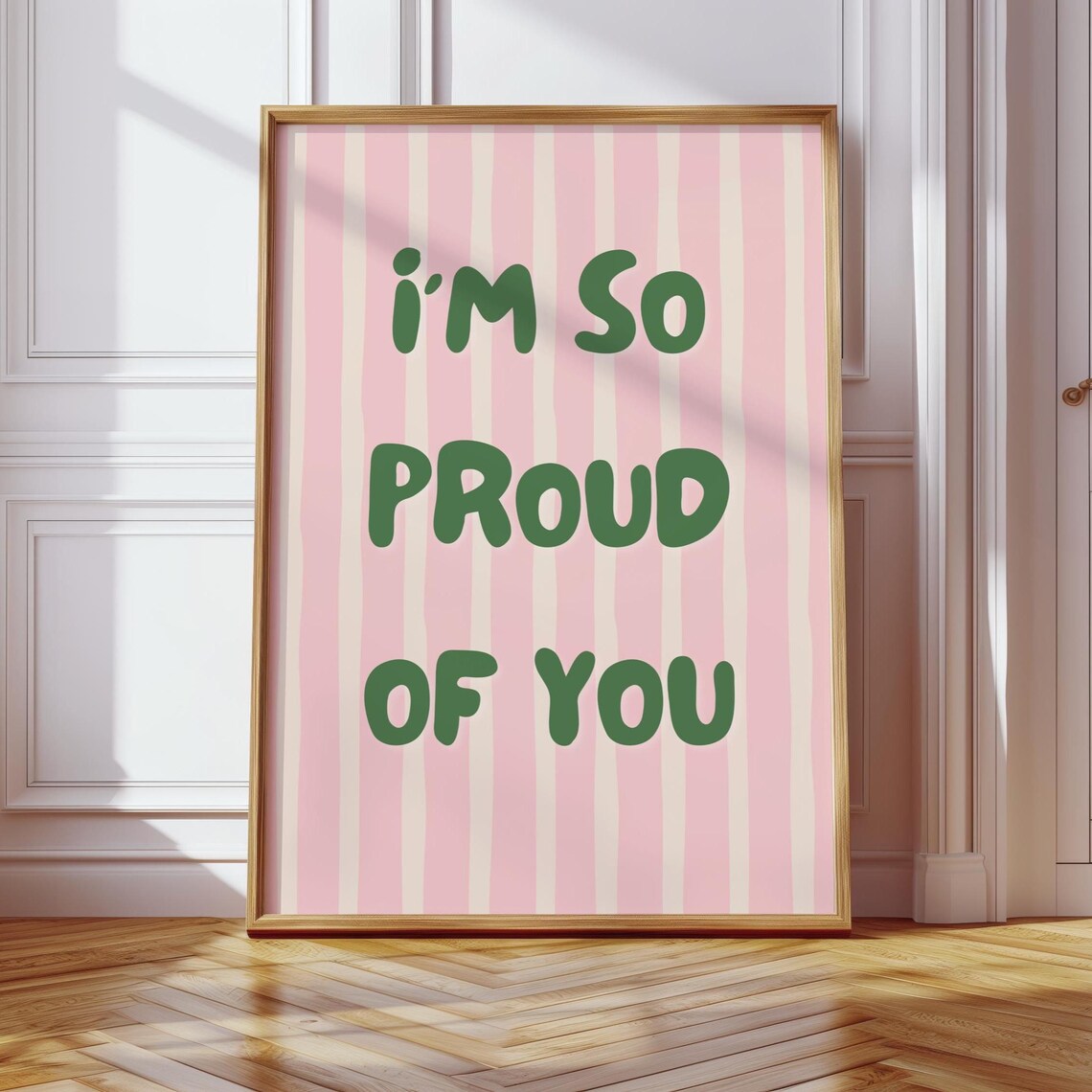 Im So Proud of You Quote Pink Striped Motivational Wall Poster