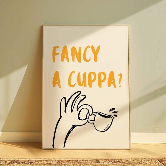 Fancy A Cuppa Print In Yellow Kitchen Wall Art Prints Funny Saying Tea Coffee Gallery Ideas Trendy Cup Of