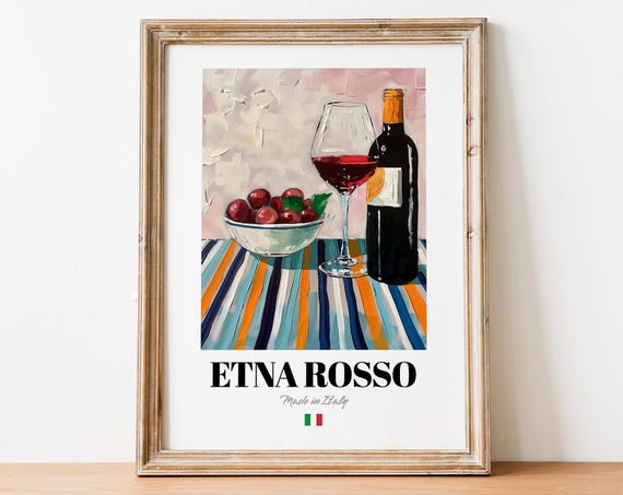 Etna Rosso Wine Glass Red Grapes Italian Still Life Art Poster