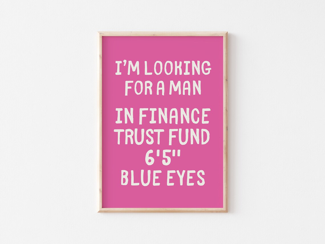 Im Looking For A Man In Finance Hot Pink Girly Typography Poster - Image 2