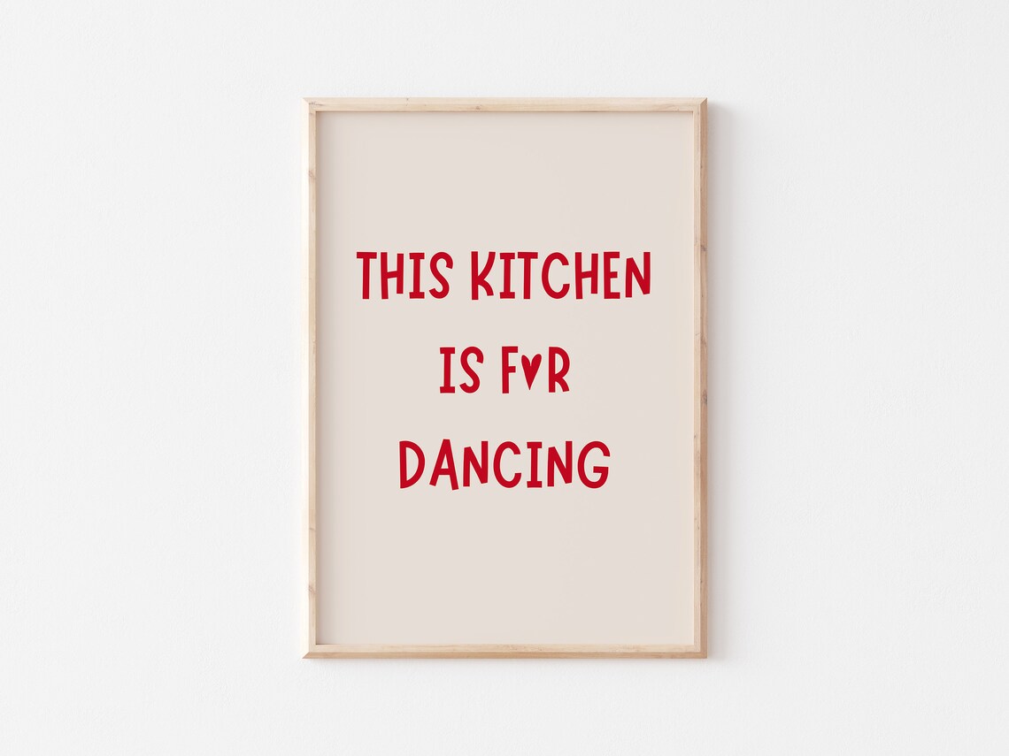Aesthetic This Kitchen Is For Dancing Print Cute Dancing Kitchen Wall Art Print Trendy Kitchen Poster Cute Cooking Art Kitchen Quote Art - Image 4