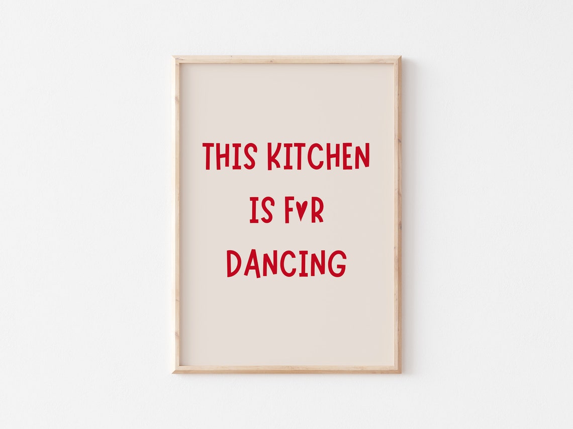 This Kitchen Is For Dancing Red Lettering Fun Quote Wall Art - Image 4