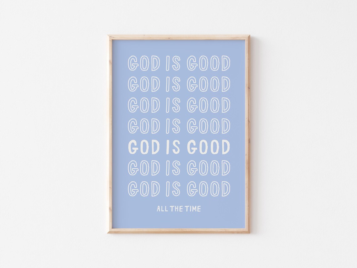 God Is Good All the Time Repeated Blue Faith Quote Christian Wall Art - Image 3