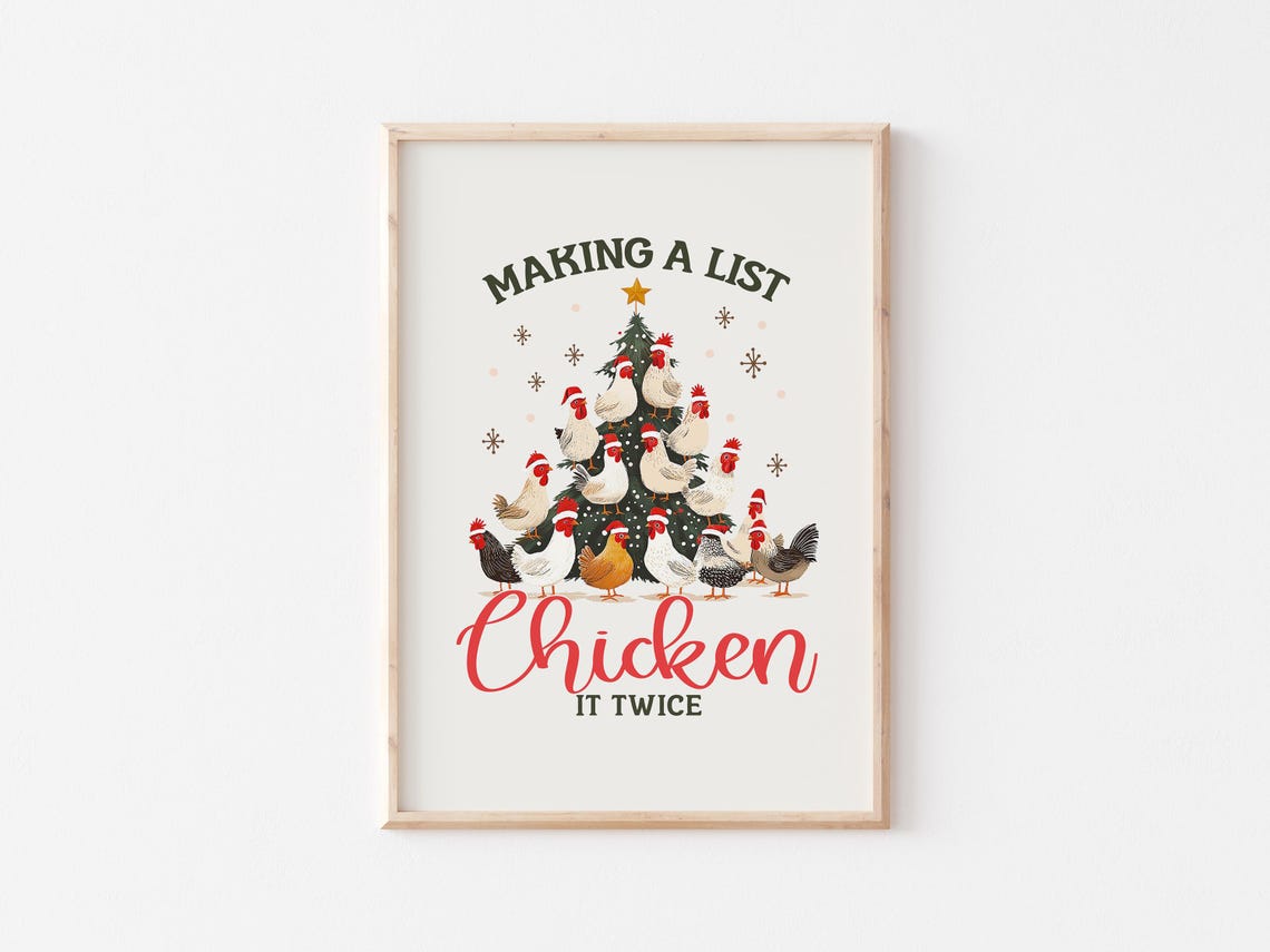 Making a List Chicken It Twice Funny Farm Chickens Christmas Poster - Image 5