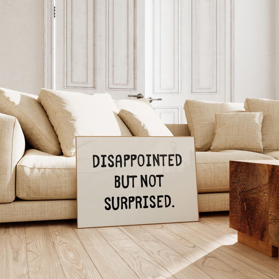 Disappointed But Not Surprised Sarcastic Landscape Quote Poster - Image 2