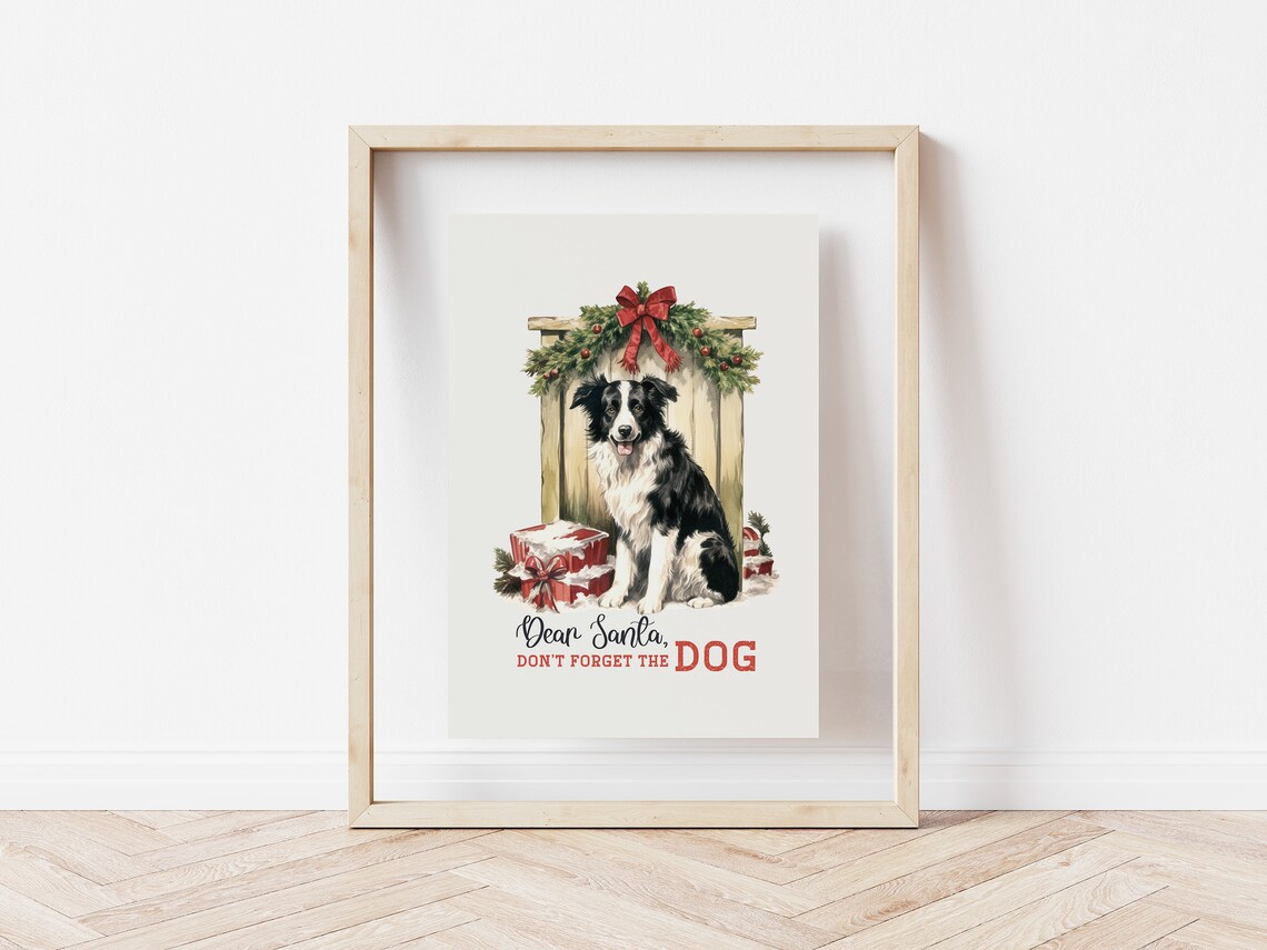 Dear Santa Dont Forget The Dog Farm Christmas Print Christmas Farmhouse Christmas Christmas Dog Print Trendy Christmas Decor - Image 5