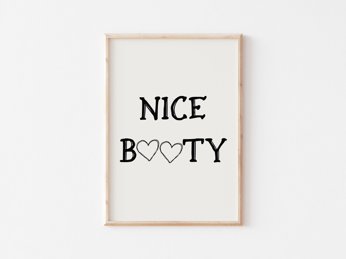 Nice Booty Funny Bathroom Wall Art Poster - Image 2