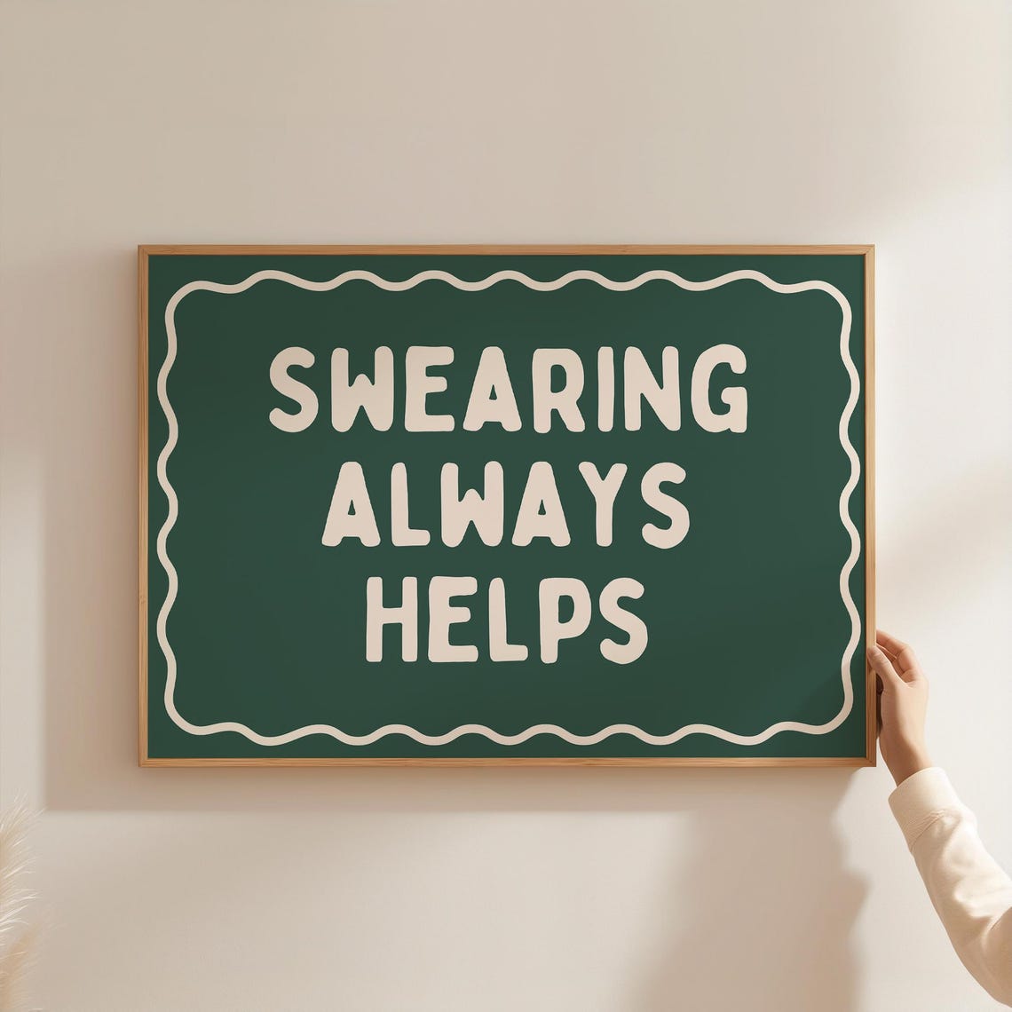 Swearing Always Helps Dark Green Sarcastic Quote Sign Poster - Image 2