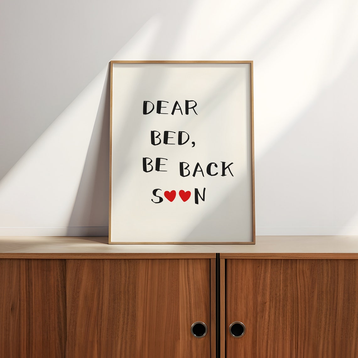 Dear Bed Be Back Soon Funny Quote Heart Bedroom Decor Poster - Image 2