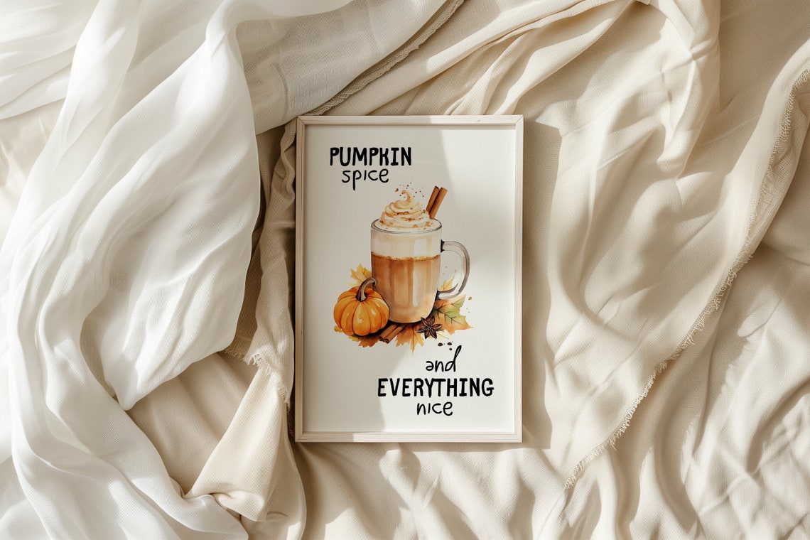 Pumpkin Spice And Everything Nice Watercolor Fall Latte Poster - Image 5
