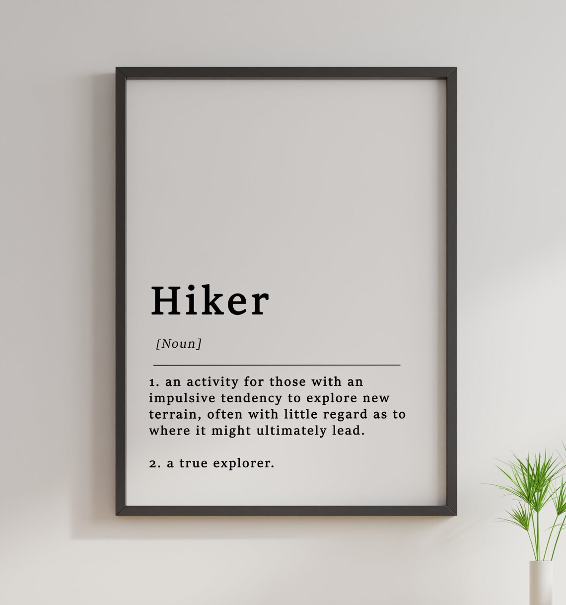 Definition Of A Hiker Quote Poster Print, Funny Hiking - Image 2