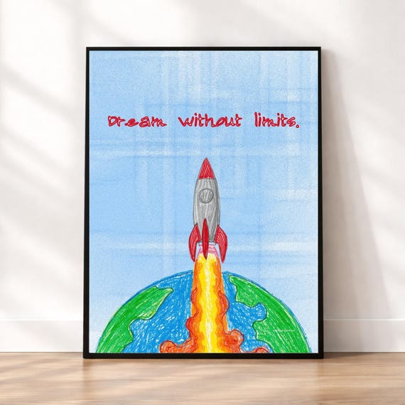 Dream Without Limits Rocket, Kids Inspirational Space Poster