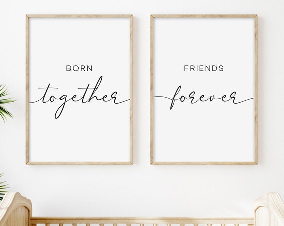 Twins Nursery Quote Art Print, Sisters Forever
