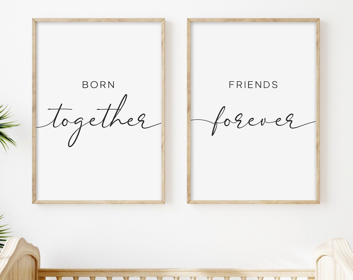 Twins Nursery Quote Art Print, Sisters Forever