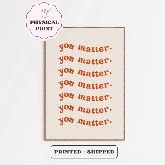 You Matter Orange Wavy Repeated Text Therapy Office Quote Poster