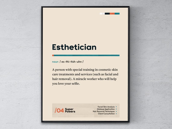 Esthetician Definition Poster Funny Modern Office Gift Cosmetologist Graduation Print Beauty Technician Coworker Wall Art