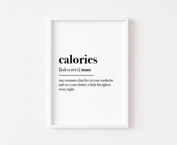 Kitchen Food Calories Definition Art Print