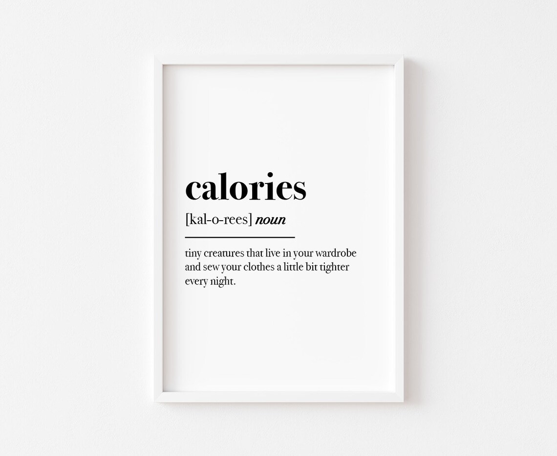 Kitchen Food Calories Definition Art Print