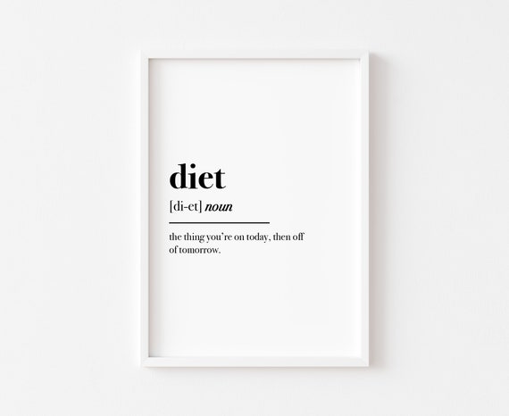 Kitchen Diet Definition Food Art Print, Wall Decor