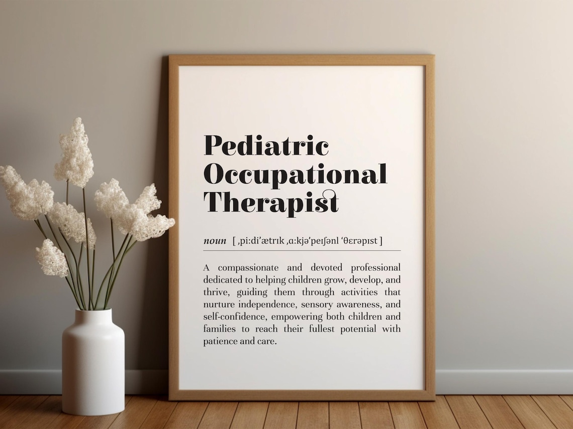 Pediatric Occupational Therapist Definition Art Print