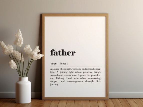 Father Definition Printinstant Downloadgift For Dadfathers Day Gifttext Postertypography Printblack White Posterdads Birthday Gift