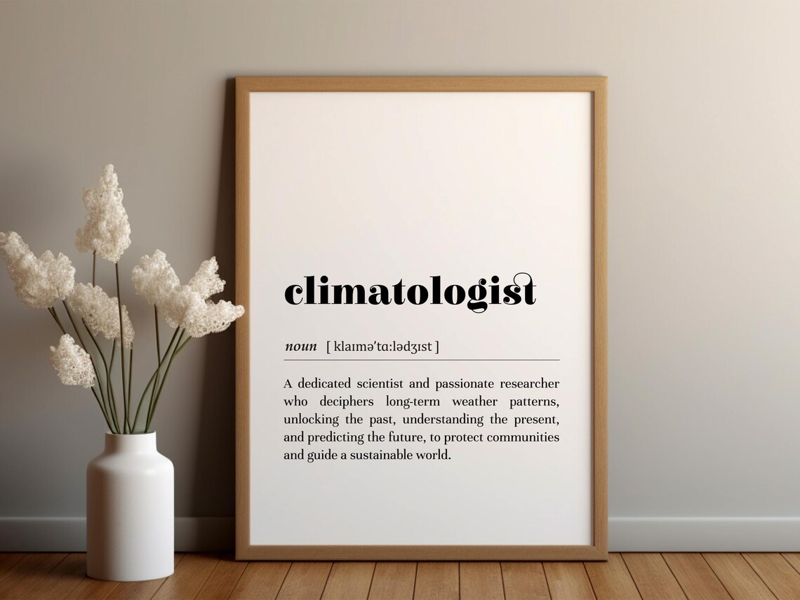 Climatologist Definition Printinstant Downloadgift For Climatologistweather Professional Appreciationtext Posterweather Office Decor
