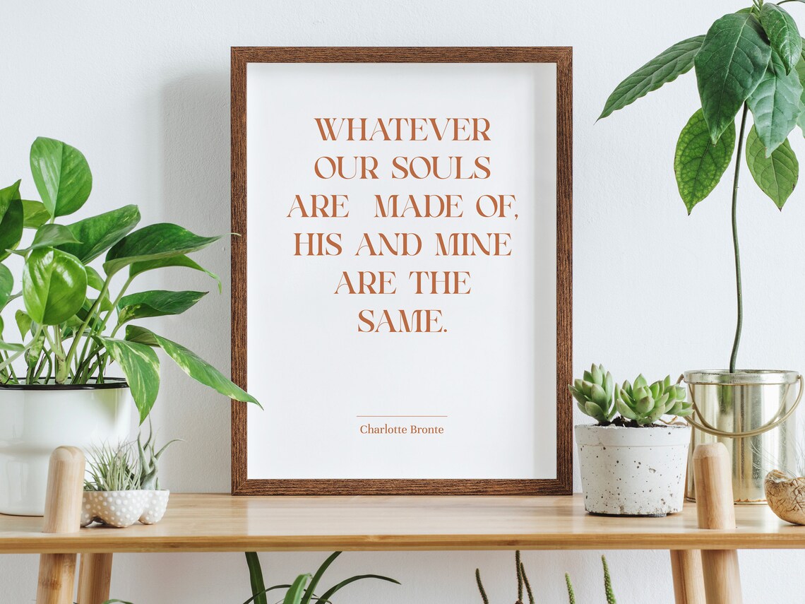 Charlotte Bronte Soulmates Literary Love Quote Typography Poster