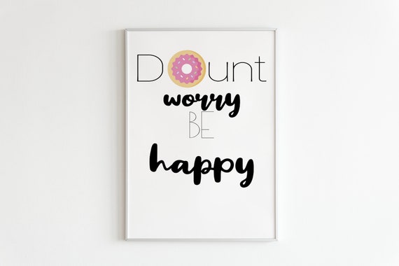 Donut Worry Be Happy Poster In Sizes A5 A3