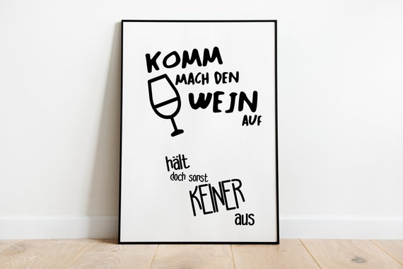 Come Open The Wine Typography Kitchen Poster