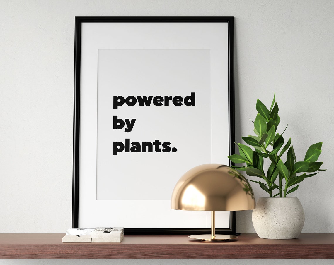 Powered by Plants Funny Vegan Quote Minimalist Typography Poster