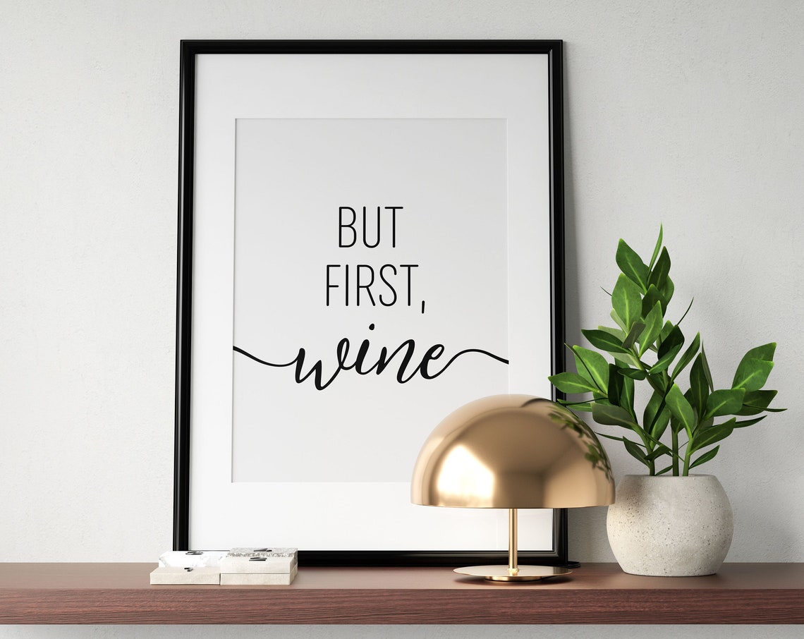 But First Wine Script Wine Lover Kitchen Decor Typography Poster