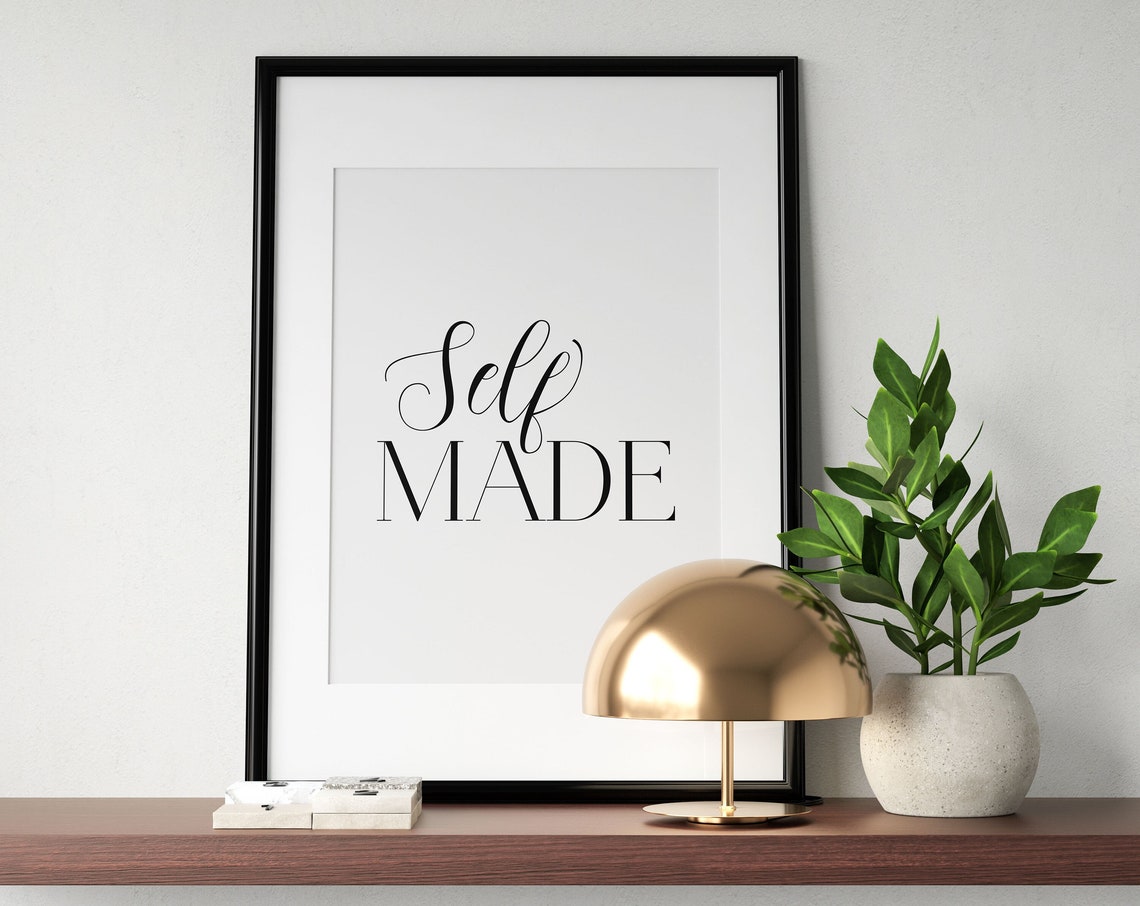 Self Made Entrepreneur Office Quote Minimalist Typography Poster