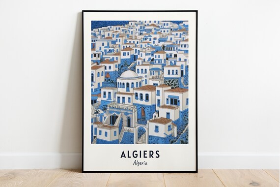 Algiers Algeria Blue And White Casbah Old Town Houses Poster