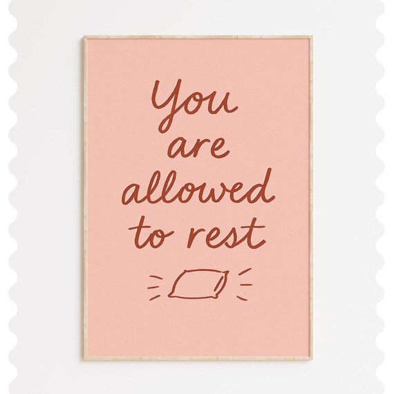 You Are Allowed To Rest Pink Minimalist Self Care Quote Poster