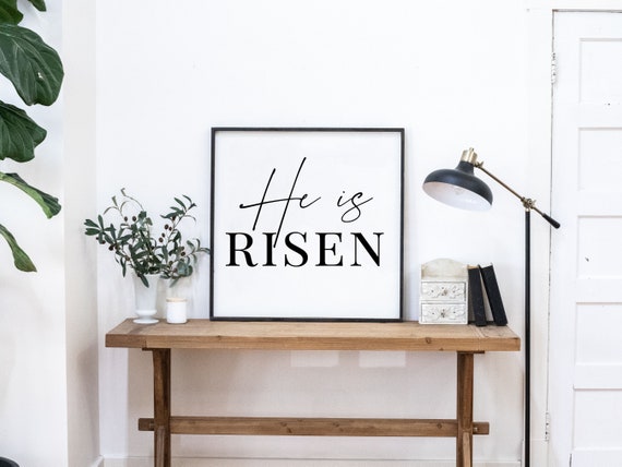 He Is Risen Sign Easter Sign Scripture Wall Decor Farmhouse Wall Decor Living Room Large Wall Art