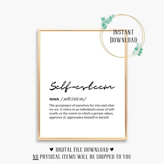 Self-Esteem Dictionary Definition Script Font Inspirational Poster