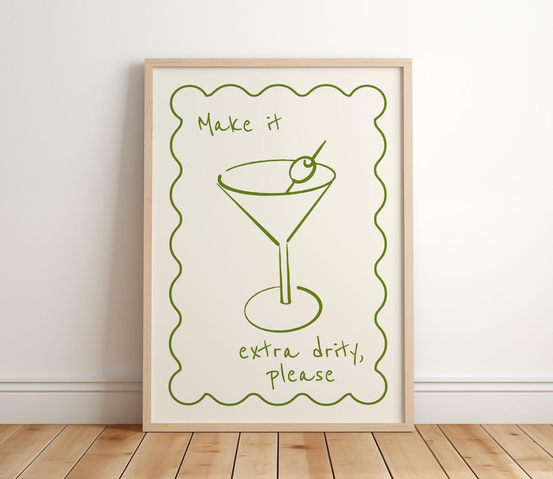 Make It Extra Dirty Martini Green Line Art Cocktail Print Funny